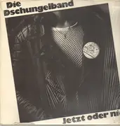 LP - Die Dschungelband - Jetzt Oder Nie
