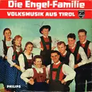 10'' - Die Engel-Familie - Volksmusik Aus Tirol