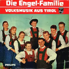 Die Engel-Familie - Volksmusik Aus Tirol