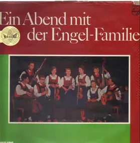 Die Engel-Familie - Ein Abend mit der Engel-Familie