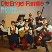 Die Engel-Familie - Ein Grosser Heimatabend