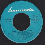 7inch Vinyl Single - Die Echten Karlsbader Und Die Böhmischen Stadtmusikanten - Tief Im Böhmerwald