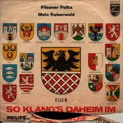 Die Egerländer Blasmusik - So Klang's Daheim Im Egerland 3