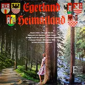 Die Egerländer Blasmusik - Egerland - Heimatland