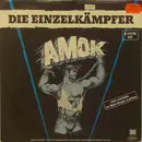 7inch Vinyl Single - Die Einzelkämpfer - Amok