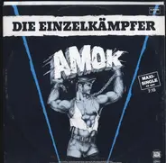 Die Einzelkämpfer - Amok