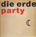 12inch Vinyl Single - Die Erde - Party
