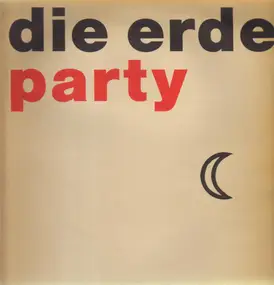 Die Erde - Party