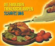 die Fabulösen Thekenschlampen - Scharfes Ding