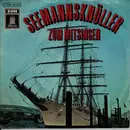 7inch Vinyl Single - Die Fahrensleute (mit Damen und Guschi Rieck) - Seemannsknüller Zum Mitsingen