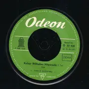 7inch Vinyl Single - Die Familie Kaisertreu - Kaiser Wilhelms Hitparade 1