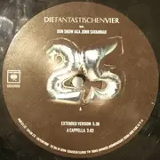 12inch Vinyl Single - Die Fantastischen Vier /Don Snow aka Jonn Savannah - 25