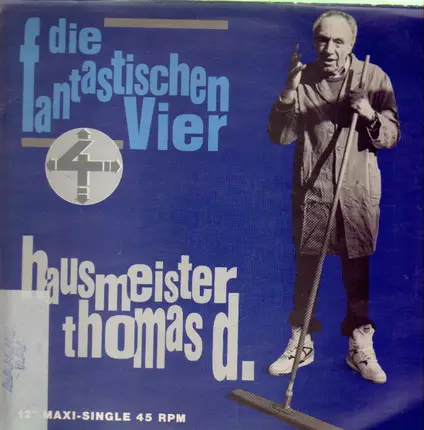 Die Fantastischen Vier - Hausmeister Thomas D