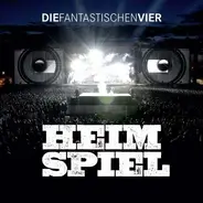 Die Fantastischen Vier - Heimspiel