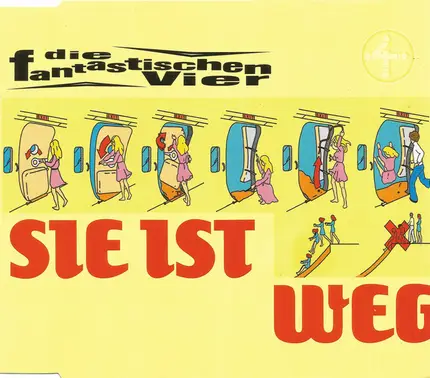 Die fantastischen Vier - Sie Ist Weg