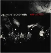 Die Fantastischen Vier - Unplugged