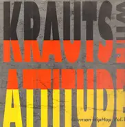 Die Fantastischen Vier, End Two, N-Factor, a.o. - Krauts With Attitude - German HipHop Vol. 1