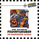CD - Die Feuchtgrubers - Ein Ramersdorfer Allerlei