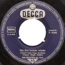 7inch Vinyl Single - Die Fellows - Die Zeit Kommt Wieder / Komm Zurück Ins Tal Unsrer Träume
