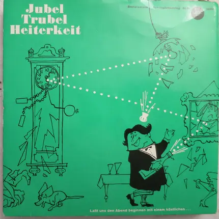 Die Fidele Schützengilde "Gut Schuss" - Jubel, Trubel, Heiterkeit - Platte 1