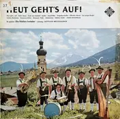 Die Fidelen Inntaler - Heut Geht's Auf!