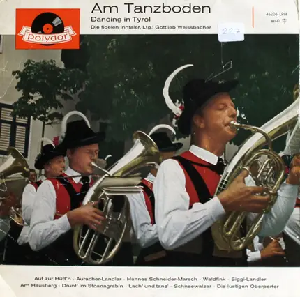 Die Fidelen Inntaler , Ltg.: Gottlieb Weissbacher - Am Tanzboden