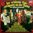 LP - Die Fidelen Limburger - Der Schönste Platz Ist Immer An Der Theke