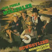7inch Vinyl Single - Die Fidelen Mölltaler - Cowboylied