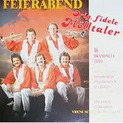 Die Fidelen Mölltaler - Feierabend