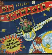 12inch Vinyl Single - Die Fidelen Schwager - Unter Fremden Sternen