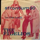 7inch Vinyl Single - Die 'Fidelios' - Strontium 90 - Mono