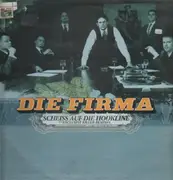 12'' - Die Firma - Scheiss Auf Die Hookline