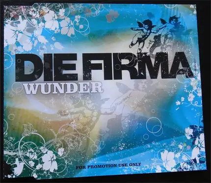 Die Firma - Wunder