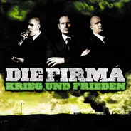 Die Firma - Krieg und Frieden