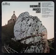LP - Die Fischbachauer Dirndl , Waakirchner Sänger , Schönauer Musikanten , Die Roaner Dirndln , Falkens - Die Bauernmesse / Andachts Lieder