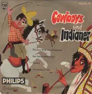 Die Flamingos , Die Arizona-Boys - Cowboys Und Indianer