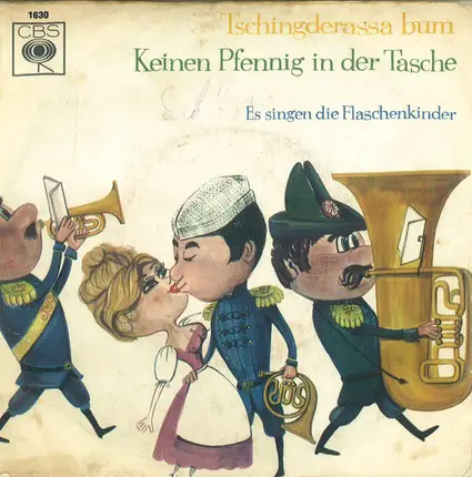 Die Flaschenkinder - Tschingderassa Bum