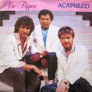 7inch Vinyl Single - Die Flippers - Acapulco