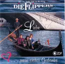 CD - Die Flippers - Liebe Ist...Mein Erster Gedanke