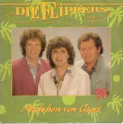 7inch Vinyl Single - Die Flippers - Mädchen Von Capri
