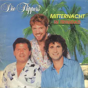 Die Flippers - Mitternacht In Trinidad