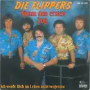 7inch Vinyl Single - Die Flippers - Nimm  Den Ersten Zug