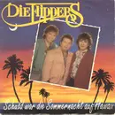 7inch Vinyl Single - Die Flippers - Schuld War Die Sommernacht Auf Hawaii