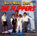 7inch Vinyl Single - Die Flippers - Surf Baby Surf