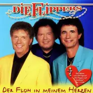 Die Flippers - Der Floh In Meinem Herzen