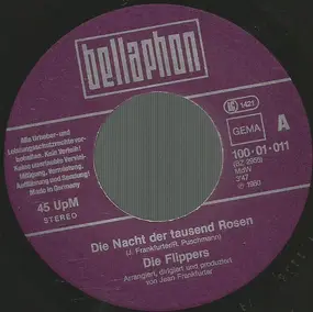 Die Flippers - Die Nacht Der Tausend Rosen