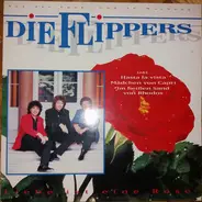 die Flippers - Liebe Ist Eine Rose