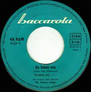 Die Flotten Jungs - So Leben Wir (Gute Alte Bekannte)