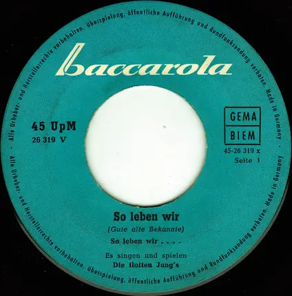 Die Flotten Jungs - So Leben Wir (Gute Alte Bekannte)