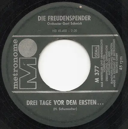 Die Freudenspender - Drei Tage Vor Dem Ersten / Die Kneipp-Kur